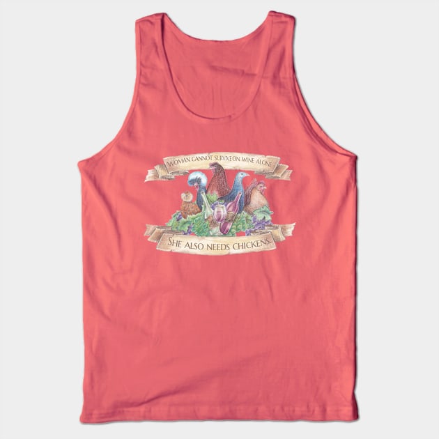 Women, Wine, and Chickens Tank Top by LyddieDoodles